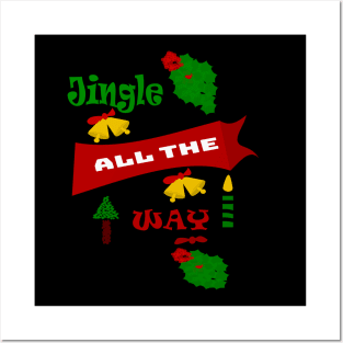 Jingle all the way Christmas Posters and Art